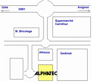 Travelling along the D981 from Uzès, turn right at the roundabout after the Haribo factory, and right again at the next roundabout.
Continue towards the Carrosserie and you will find the ALPHATEC building facing it, at the end of the road